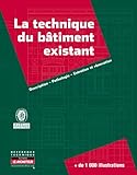 La Technique Du B%C3%A2timent Existant: Description   Pathologie   Entretien Et R%C3%A9novation