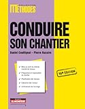 Conduire Son Chantier: Mise Au Point Du Dossier March%C3%A9 De Travaux   Pr%C3%A9paration Et Organisation Du Chantier