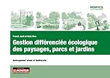 Gestion Diffrencie Cologique Des Paysages Parcs Et Jardins Amnagement Urbain Et Biodiversit