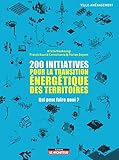 200 Initiatives Pour La Transition Nergtique Des Territoires Qui Peut Faire Quoi 