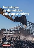 Techniques de démolition des constructions