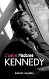 L'autre Madame Kennedy