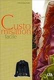 Customisation Facile