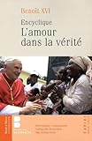 Encyclique Lamour Dans La Vrit