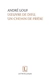L'oeuvre De Dieu, Un Chemin De Pri%C3%A8re
