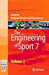 The engineering of sport 7. Vol. 2