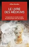 Le Livre Des Mdiums