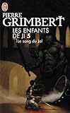 Les Enfants De Ji Tome 5 Le Sang Du Jal