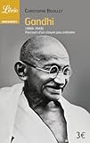 Gandhi (1869 1948) : Parcours D'un Citoyen Peu Ordinaire