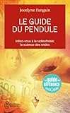 Le Guide Du Pendule