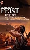 Krondor La Guerre Des Serpents Tome 4 Les Fragments Dune Couronne Brise