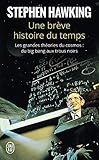 Une Br%C3%A8ve Histoire Du Temps : Du Big Bang Aux Trous Noirs