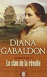 Le Chardon Et Le Tartan Tome 13 Le Clan De La Rvolte