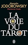La Voie Du Tarot