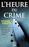 Lheure Du Crime Darkhouse Le Chant Des Sirnes Les Croassements De La Nuit