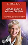Voyage Audel De Mon Cerveau
