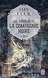 Les Annales De La Compagnie Noire Tome 10 Leau Dort Premire Partie