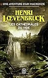Les Cathdrales Du Vide