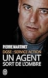Un Agent Sort De Lombre Dgse Service Action