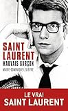 Saint Laurent, Mauvais Gar%C3%A7on