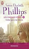 Les Chicago Stars Tome 3 Celui Que Jai Choisi
