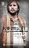 Kaamelott, Livre 2, Deuxi%C3%A8me Partie : Episodes 51 %C3%A0 100