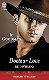 Reidsville, Tome 2 : Docteur Love