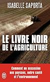 Le Livre Noir De L'agriculture