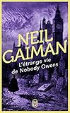 L'%C3%A9trange Vie De Nobody Owens