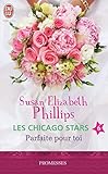 Les Chicago Stars Tome 6 Parfaite Pour Toi