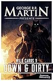 Wild Cards Tome 5 Down And Dirty