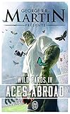Wild Cards Tome 4 Aces Abroad