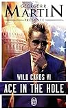 Wild Cards Tome 6 Ace In The Hole