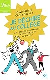 Je Dchire Au Collge 40 Conseils Pour Russir De Lentre En 6e Au Brevet