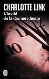Linvit De La Dernire Heure