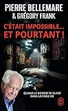 Ctait Impossible Et Pourtant Quand Le Bizarre Se Glisse Dans La Vraie Vie