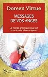 Messages De Vos Anges Ce Que Vos Anges Veulent Que Vous Sachiez