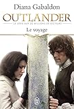 Outlander Tome 3 Le Voyage