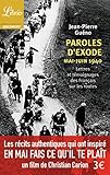 Paroles Dexode Maijuin 1940 Lettres Et Tmoignages Des Franais Sur Les Routes