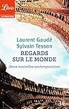 Regards Sur Le Monde Deux Nouvelles Contemporaines