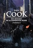 Les Annales De La Compagnie Noire Intgrale Tome 3 Saisons Funestes Elle Est Les Tnbres