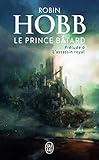 Le Prince Btard Prlude Lassassin Royal