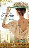 Livrez Moi Votre Coeur