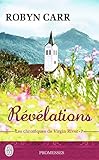 Les Chroniques De Virgin River Tome 7 Rvlations