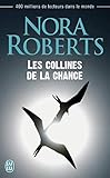 Les Collines De La Chance