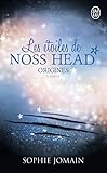 Les %C3%A9toiles De Noss Head, Tome 4 : Origines : 1re Partie