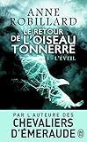 Le Retour De L'oiseau Tonnerre, Tome 1 :