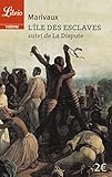 Lile Des Esclaves Suivi De La Dispute