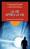 La Vie Aprs La Vie Ils Sont Revenus De Laudel