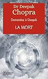 La Mort Demandez Deepak